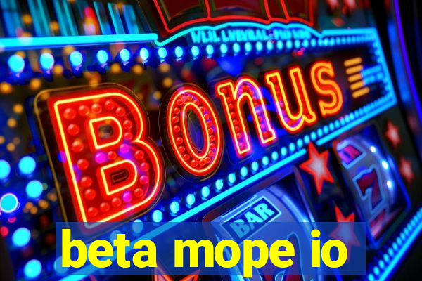 beta mope io